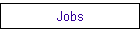 Jobs